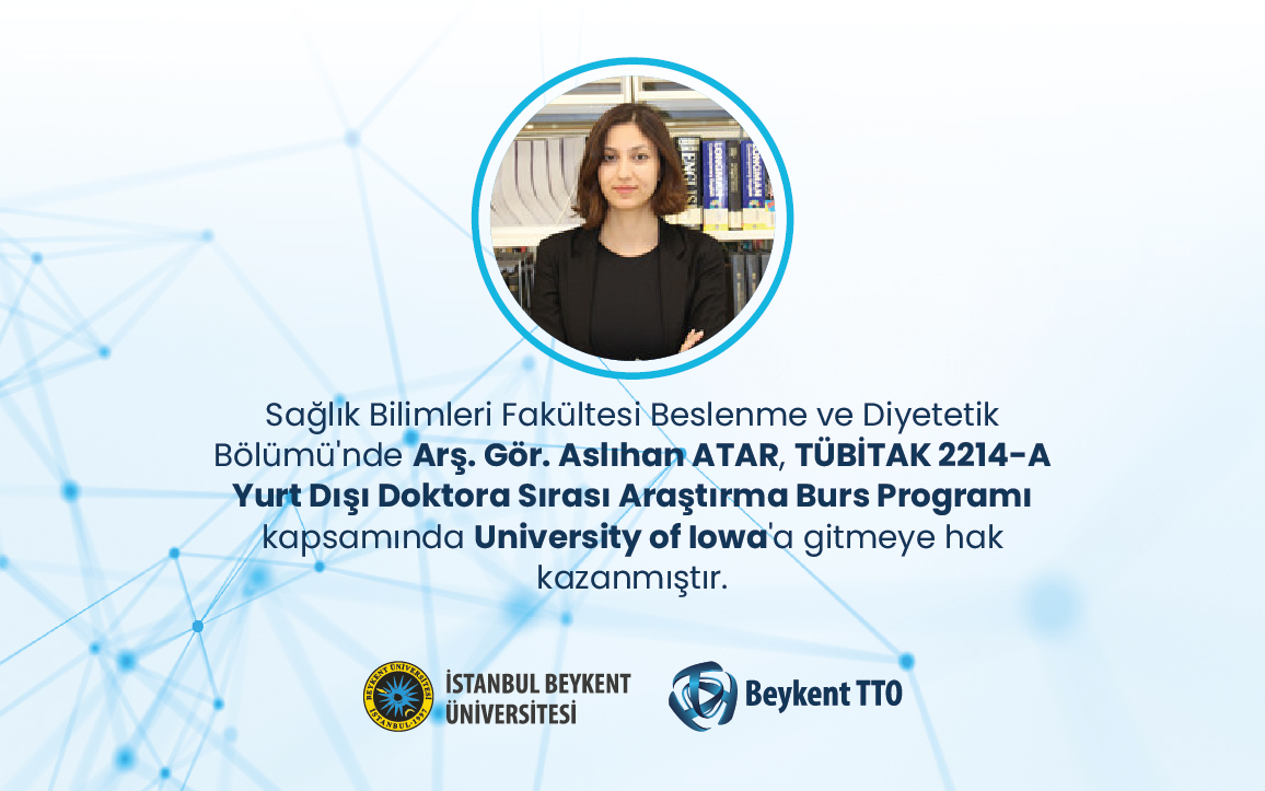 ars-gor-aslihan-atar-tubitak-2214-a-yurt-disi-doktora-sirasi-arastirma-burs-programi